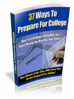 cover image of 37 Ways to Prepare For College